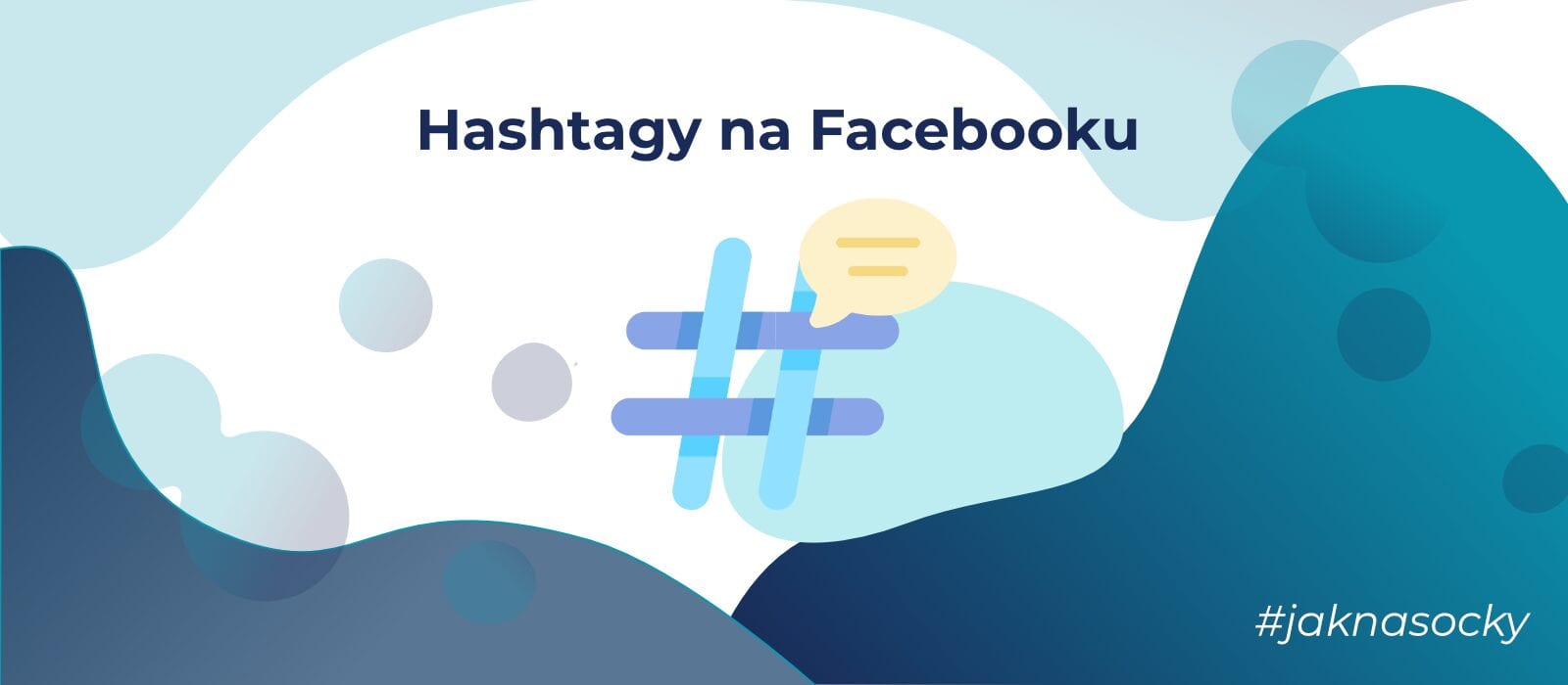 Jak funguje hashtag na Facebooku?